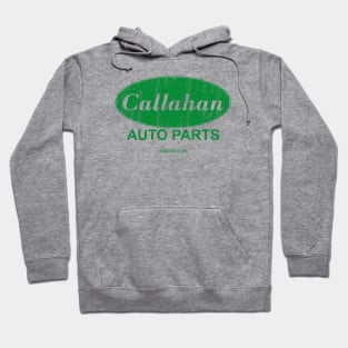 Callahan Auto Parts Hoodie